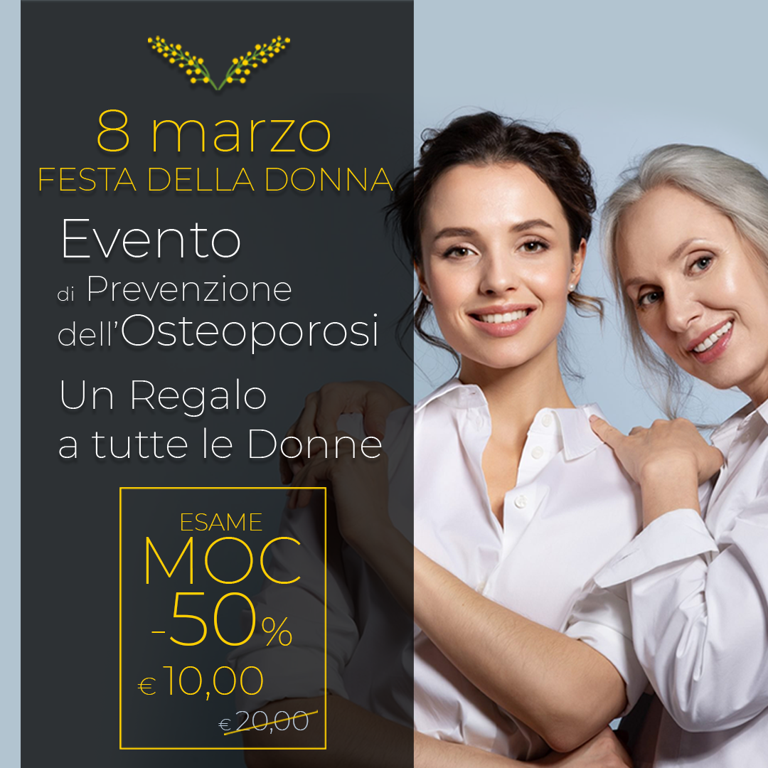 8 Marzo Festa della Donna - Giornata della Prevenzione dell'Osteoporosi